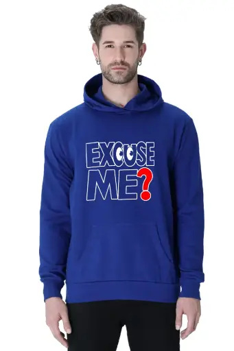 Exouse Me hoodie sweatshirt